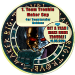 Big Trouble Maker Teamturnier-klein.png