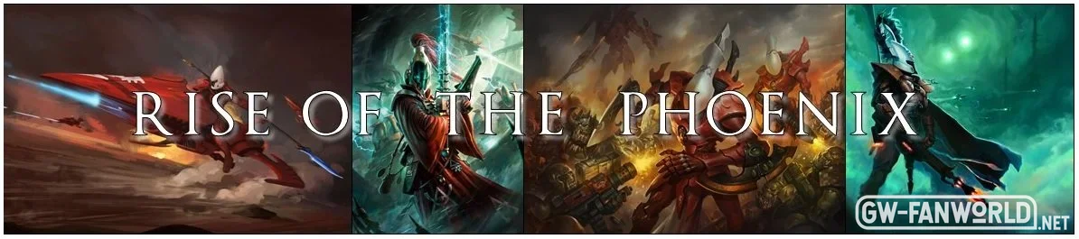 08: Aeldari - Rise of the Poenix @Mshrak