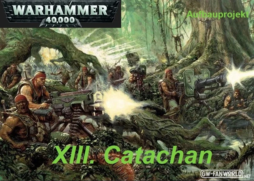 10: XIII. Catachan @Raben-Foki